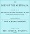 [Gutenberg 44480] • The Loss of the Australia / A narrative of the loss of the brig Australia by fire on her voyage from Leith to Sydney